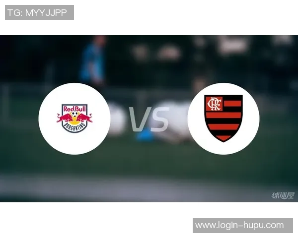 弗拉门戈与布拉干激战正酣比分揭晓精彩瞬间回顾